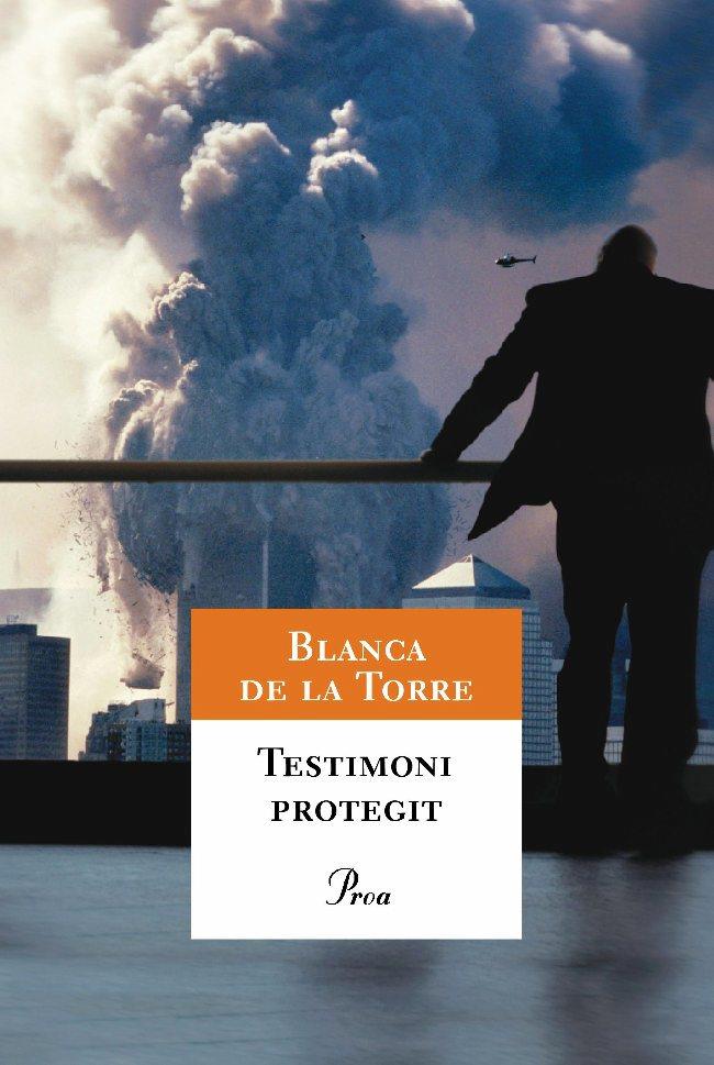 Testimoni protegit | 9788482564272 | Torre Manrique, Blanca de la | Llibres.cat | Llibreria online en català | La Impossible Llibreters Barcelona