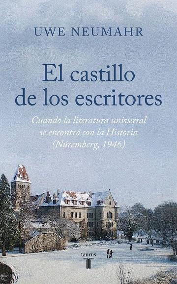 El castillo de los escritores | 9788430626588 | Neumahr, Uwe | Llibres.cat | Llibreria online en català | La Impossible Llibreters Barcelona