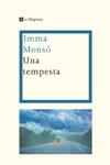 Una tempesta | 9788474100518 | Monsó, Imma | Llibres.cat | Llibreria online en català | La Impossible Llibreters Barcelona