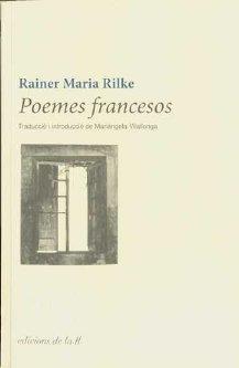 Poemes francesos | 9788493858704 | Rilke, Raine Maria | Llibres.cat | Llibreria online en català | La Impossible Llibreters Barcelona