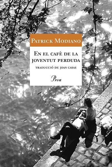 En el cafè de la joventut perduda | 9788484374169 | Modiano, Patrick | Llibres.cat | Llibreria online en català | La Impossible Llibreters Barcelona