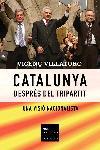 Catalunya després del tripartit. Una visió nacionalista | 9788466405195 | Villatoro, Vicenç | Llibres.cat | Llibreria online en català | La Impossible Llibreters Barcelona