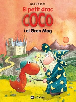 El petit drac Coco i el Gran Mag | 9788424633523 | Ingo Siegner | Llibres.cat | Llibreria online en català | La Impossible Llibreters Barcelona