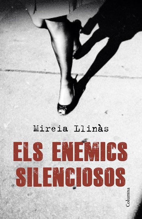 Els enemics silenciosos | 9788466420419 | Mireia Llinàs Ventura | Llibres.cat | Llibreria online en català | La Impossible Llibreters Barcelona