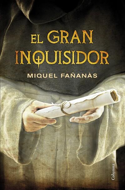 El gran inquisidor | 9788466419444 | Fañanàs, Miquel | Llibres.cat | Llibreria online en català | La Impossible Llibreters Barcelona