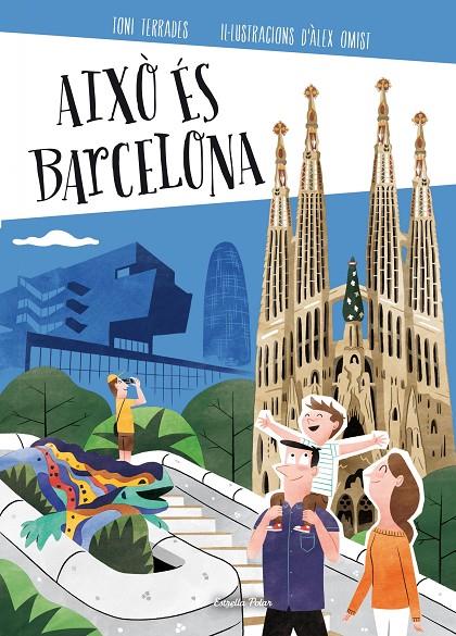 Això és Barcelona | 9788490579473 | Toni Terrades | Llibres.cat | Llibreria online en català | La Impossible Llibreters Barcelona