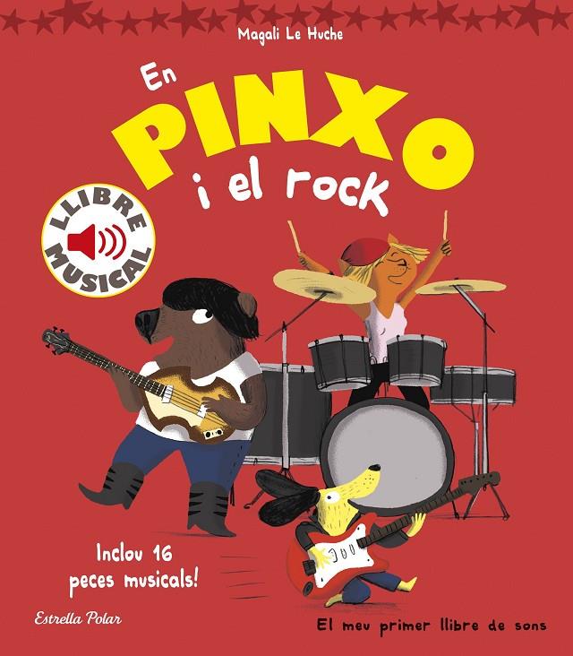 En Pinxo i el rock. Llibre musical | 9788416522804 | Magali Le Huche | Llibres.cat | Llibreria online en català | La Impossible Llibreters Barcelona