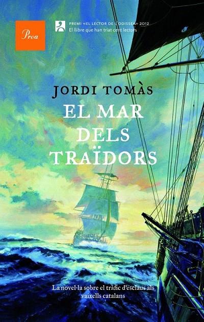El mar dels traïdors | 9788475884028 | Tomàs, Jordi | Llibres.cat | Llibreria online en català | La Impossible Llibreters Barcelona