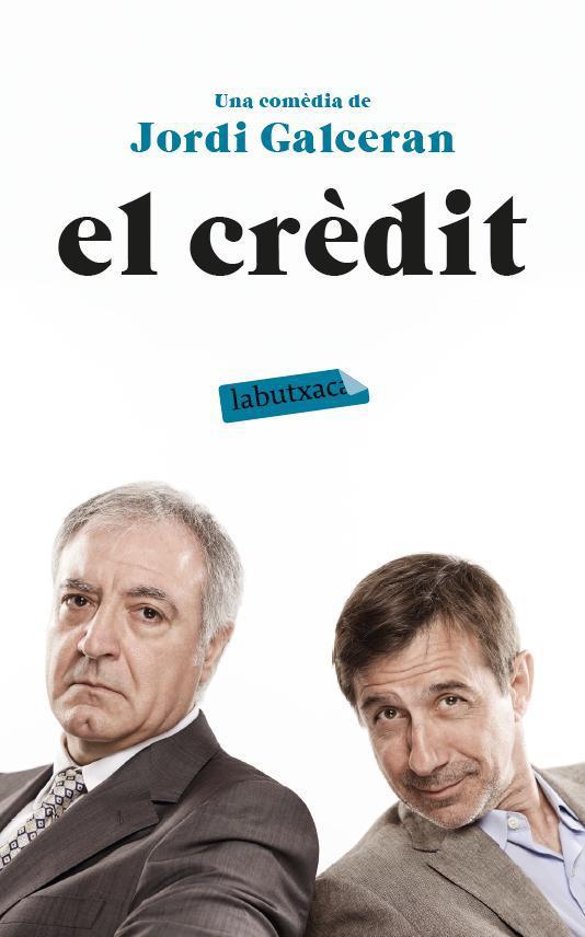 El crèdit | 9788499309200 | Galcerán Ferrer, Jordi | Llibres.cat | Llibreria online en català | La Impossible Llibreters Barcelona