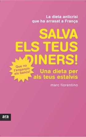 Salva els teus diners! | 9788415224433 | Fiorentino, Marc | Llibres.cat | Llibreria online en català | La Impossible Llibreters Barcelona