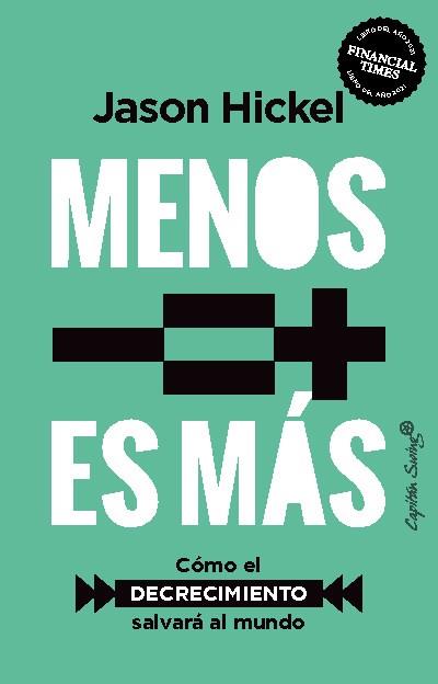 Menos es más | 9788412619959 | Hickel, Jason | Llibres.cat | Llibreria online en català | La Impossible Llibreters Barcelona