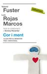 Cor i ment | 9788499300450 | Fuster, Valentí; Rojas Marcos, Luís | Llibres.cat | Llibreria online en català | La Impossible Llibreters Barcelona