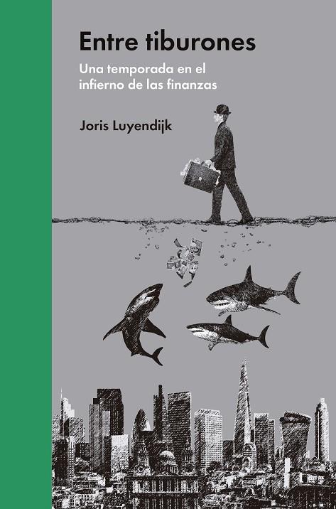 Entre tiburones | 9788494174933 | Luyendijk, Joris | Llibres.cat | Llibreria online en català | La Impossible Llibreters Barcelona