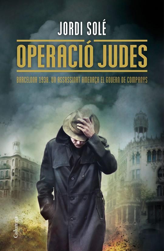 Operació Judes | 9788466420952 | Jordi Solé | Llibres.cat | Llibreria online en català | La Impossible Llibreters Barcelona