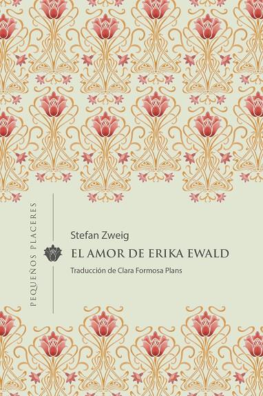 El amor de Erika Ewald | 9788412579338 | Zweig, Stefan | Llibres.cat | Llibreria online en català | La Impossible Llibreters Barcelona