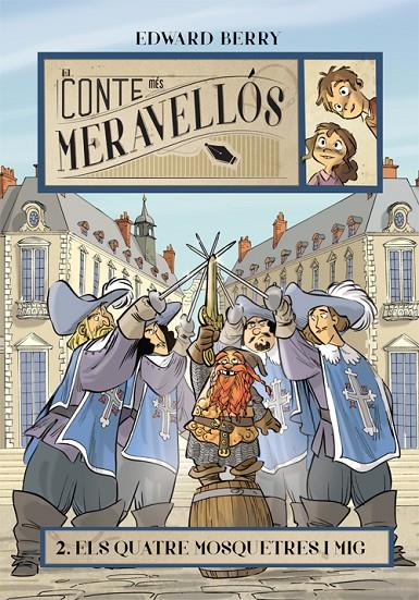 Els quatre mosqueters i mig | 9788424653965 | Edward Berry | Llibres.cat | Llibreria online en català | La Impossible Llibreters Barcelona