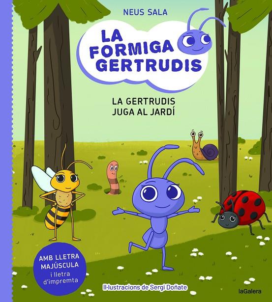 La formiga Gertrudis 2. La Gertrudis juga al jardí | 9788424671686 | Sala, Neus | Llibres.cat | Llibreria online en català | La Impossible Llibreters Barcelona