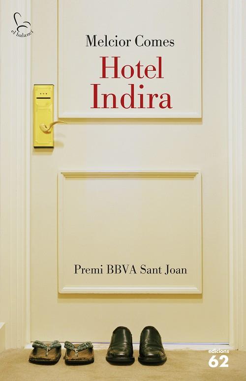 Hotel Indira | 9788429773439 | Melcior Comes Cladera | Llibres.cat | Llibreria online en català | La Impossible Llibreters Barcelona