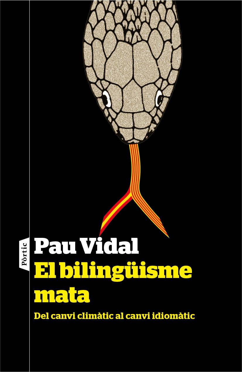 El bilingüisme mata | 9788498093247 | Vidal Gavilan, Pau | Llibres.cat | Llibreria online en català | La Impossible Llibreters Barcelona