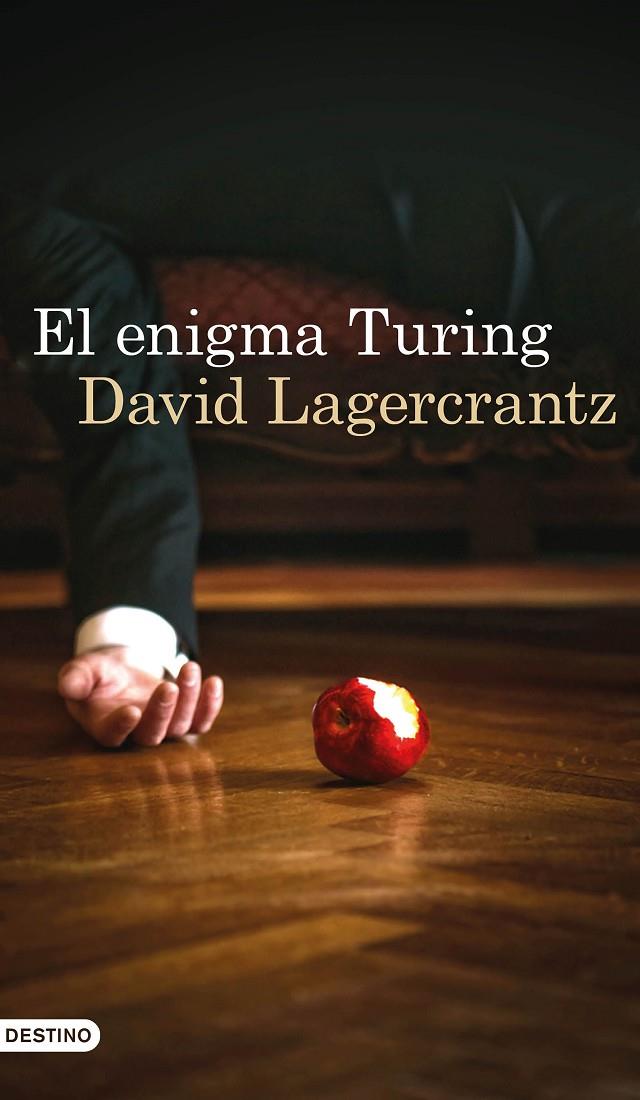 El enigma Turing | 9788423351367 | David Lagercrantz | Llibres.cat | Llibreria online en català | La Impossible Llibreters Barcelona