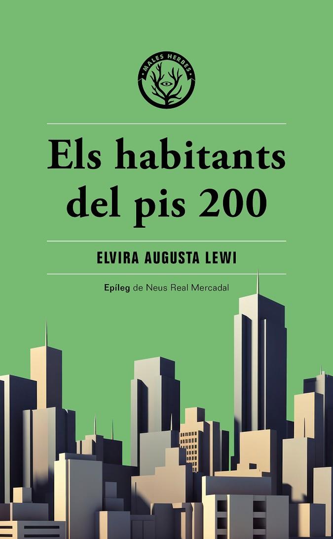 Els habitants del pis 200 | 9788412662474 | Augusta Lewi, Elvira | Llibres.cat | Llibreria online en català | La Impossible Llibreters Barcelona