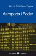 Aeroports i poder | 9788429760286 | Bel, Germà ; Fageda, Xavier | Llibres.cat | Llibreria online en català | La Impossible Llibreters Barcelona