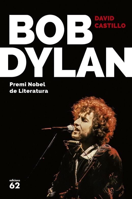Bob Dylan | 9788429775679 | David Castillo | Llibres.cat | Llibreria online en català | La Impossible Llibreters Barcelona