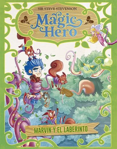 Magic Hero 5. Marvin y el laberinto | 9788424663711 | Sir Steve Stevenson | Llibres.cat | Llibreria online en català | La Impossible Llibreters Barcelona
