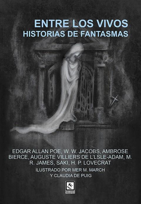 Entre los vivos, historias de fantasmas | 9788412435528 | Poe, Edgar Allan | Llibres.cat | Llibreria online en català | La Impossible Llibreters Barcelona