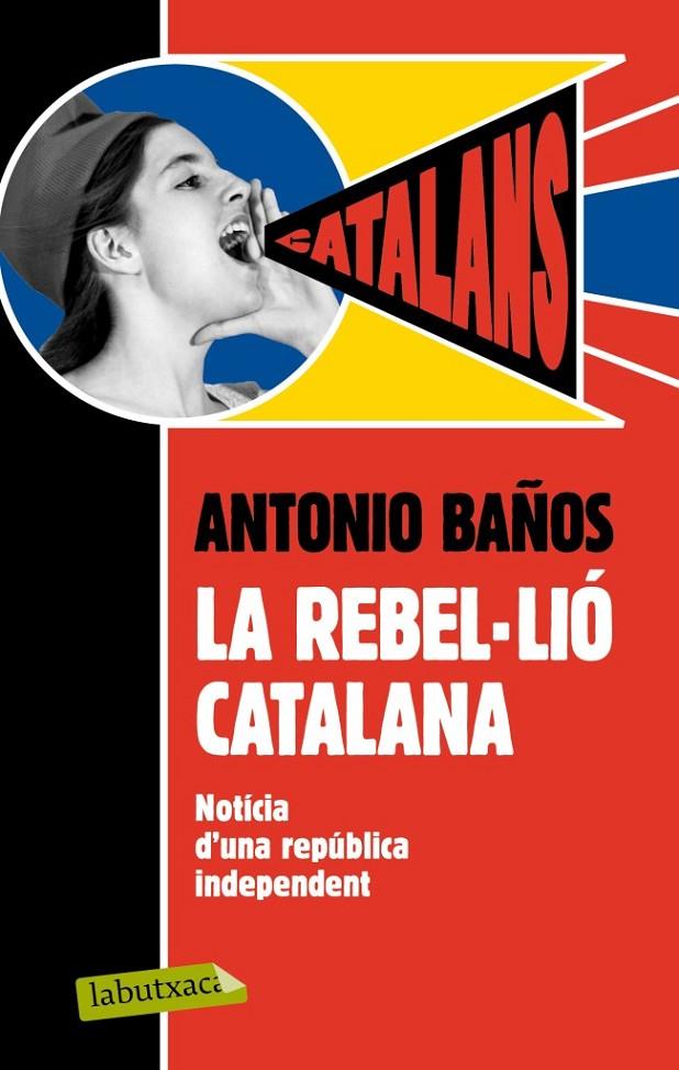La rebel·lió catalana | 9788499306995 | Baños Boncompain, Antonio | Llibres.cat | Llibreria online en català | La Impossible Llibreters Barcelona