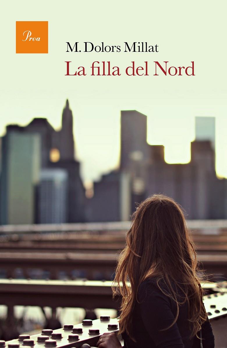 La filla del Nord | 9788475886237 | Millat, M. Dolors | Llibres.cat | Llibreria online en català | La Impossible Llibreters Barcelona