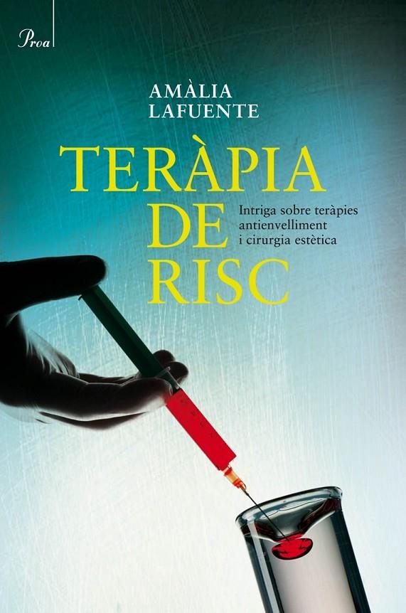 Teràpia de risc | 9788475884349 | Lafuente, Amalia | Llibres.cat | Llibreria online en català | La Impossible Llibreters Barcelona