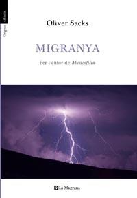 Migranya | 9788482649979 | Sacks, Oliver | Llibres.cat | Llibreria online en català | La Impossible Llibreters Barcelona