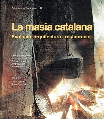La masia catalana | 9788415885474 | Ripoll Masferrer, Ramon/y otros | Llibres.cat | Llibreria online en català | La Impossible Llibreters Barcelona