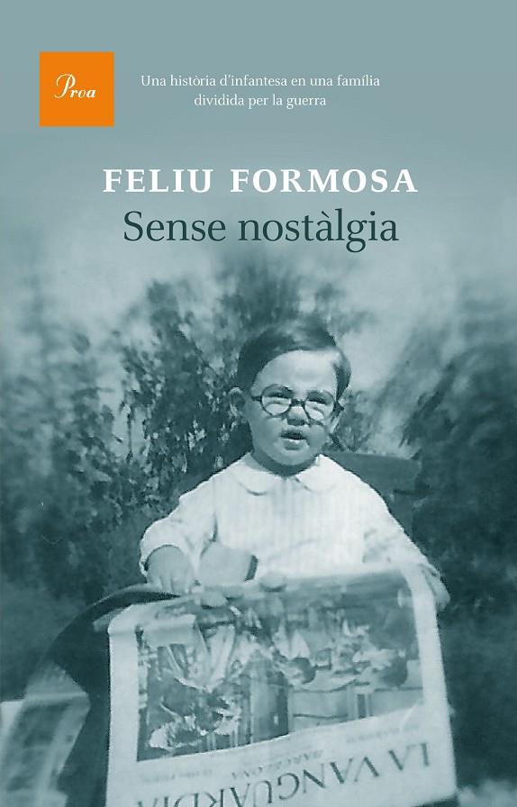 Sense nostàlgia | 9788475885407 | Feliu Formosa Torres | Llibres.cat | Llibreria online en català | La Impossible Llibreters Barcelona
