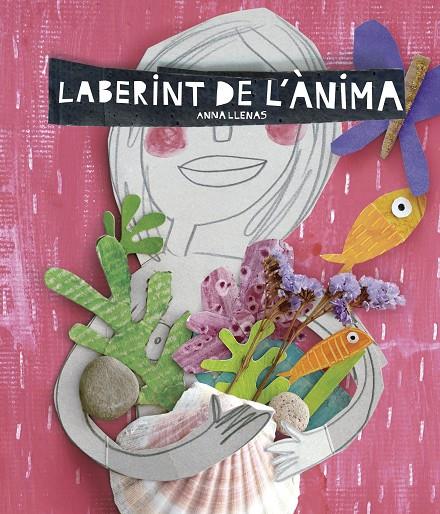 Laberint de l'ànima | 9788416297696 | Anna Llenas | Llibres.cat | Llibreria online en català | La Impossible Llibreters Barcelona