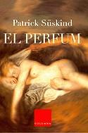 El perfum | 9788466403542 | Süskind, Patrick | Llibres.cat | Llibreria online en català | La Impossible Llibreters Barcelona