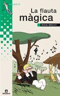 La flauta màgica | 9788424695682 | Miquel Desclot | Llibres.cat | Llibreria online en català | La Impossible Llibreters Barcelona