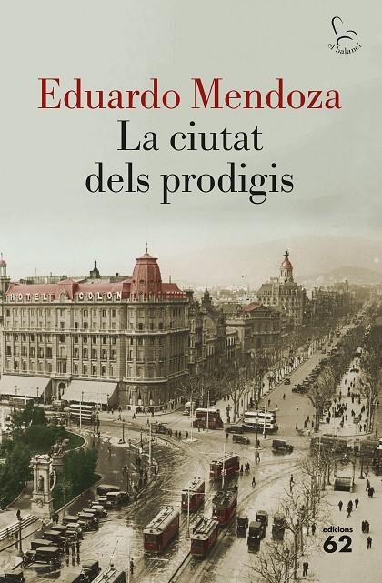 La ciutat dels prodigis | 9788429775877 | Eduardo Mendoza | Llibres.cat | Llibreria online en català | La Impossible Llibreters Barcelona