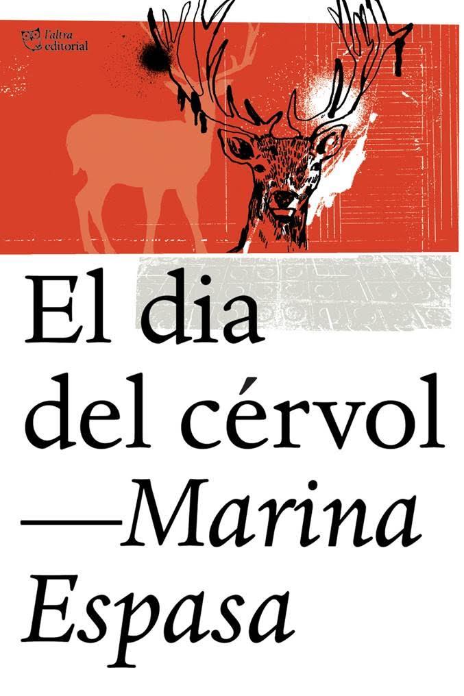 El dia del cérvol | 9788494348198 | Espasa Sans, Marina | Llibres.cat | Llibreria online en català | La Impossible Llibreters Barcelona