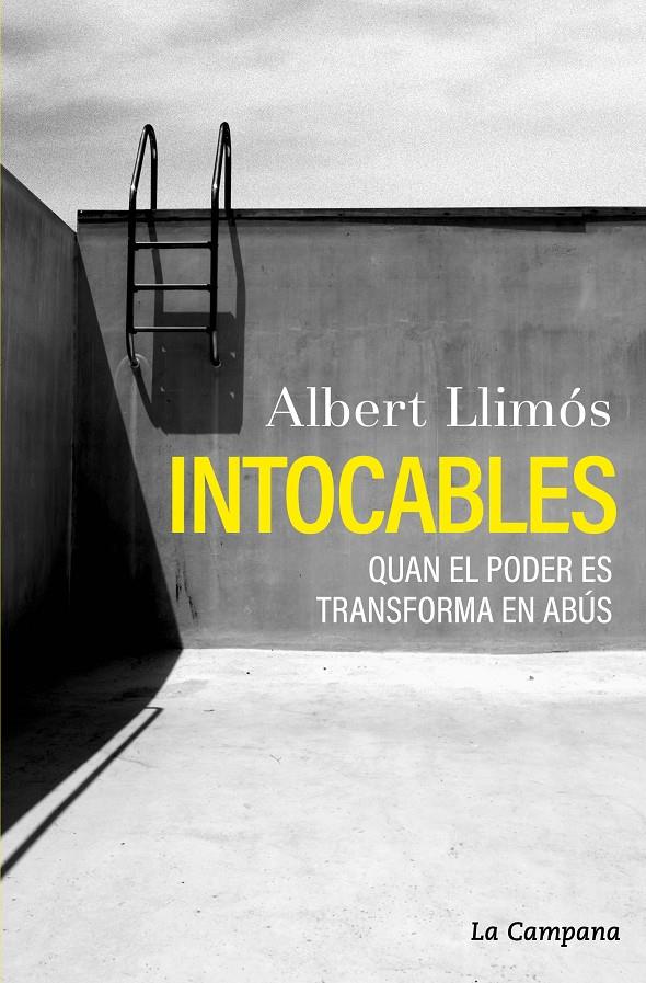 Intocables | 9788419245717 | Llimós, Albert | Llibres.cat | Llibreria online en català | La Impossible Llibreters Barcelona