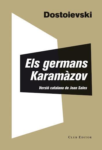Els germans Karamàzov | 9788473291835 | Dostoievski, Fiódor | Llibres.cat | Llibreria online en català | La Impossible Llibreters Barcelona