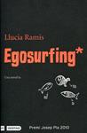 Egosurfing | 9788497101127 | Ramis, Llucia | Llibres.cat | Llibreria online en català | La Impossible Llibreters Barcelona
