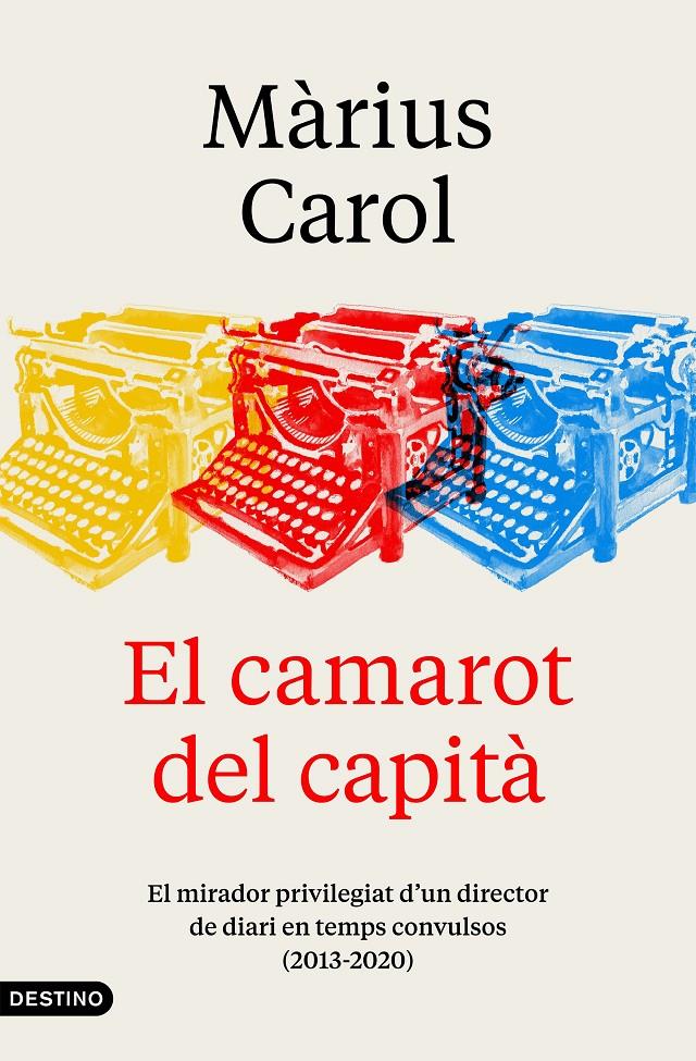 El camarot del capità | 9788497103206 | Carol, Màrius | Llibres.cat | Llibreria online en català | La Impossible Llibreters Barcelona
