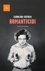 ROMANTICIDI | 9788475883632 | Cutolo, Carolina | Llibres.cat | Llibreria online en català | La Impossible Llibreters Barcelona