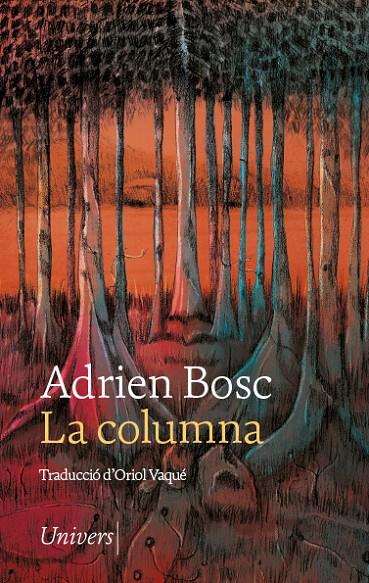 La columna | 9788418887369 | Bosch, Adrien | Llibres.cat | Llibreria online en català | La Impossible Llibreters Barcelona