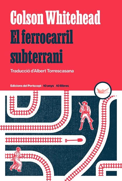 El ferrocarril subterrani | 9788419332264 | Whitehead, Colson | Llibres.cat | Llibreria online en català | La Impossible Llibreters Barcelona