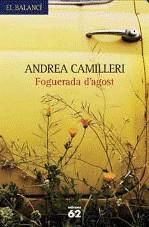 Foguerada d´agost | 9788429760118 | Camilleri, Andrea | Llibres.cat | Llibreria online en català | La Impossible Llibreters Barcelona