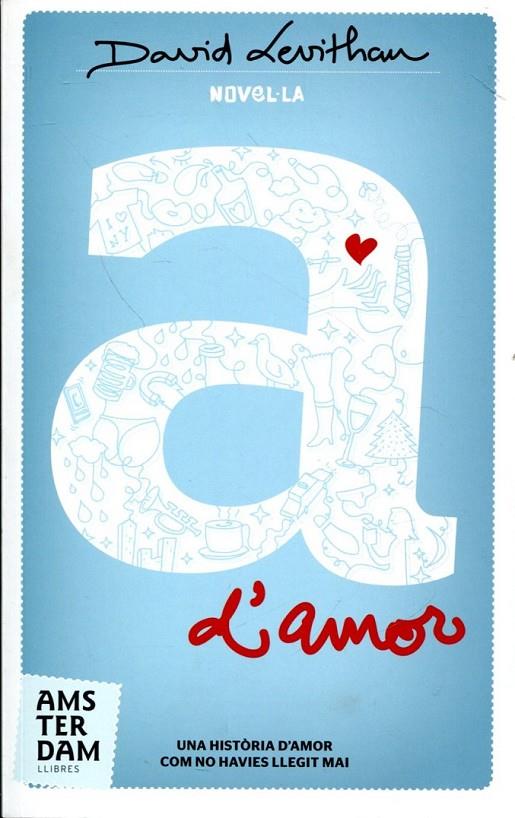 A d'amor | 9788492941605 | Levithan, David | Llibres.cat | Llibreria online en català | La Impossible Llibreters Barcelona