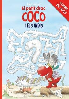 Llibre de jocs - El petit drac Coco i els indis | 9788424646745 | Siegner, Ingo | Llibres.cat | Llibreria online en català | La Impossible Llibreters Barcelona